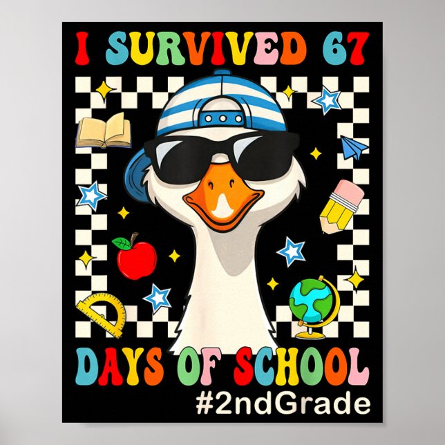 Poster I Survived 67 Days Of School Funny Goose Boys 2nd  (Devant)