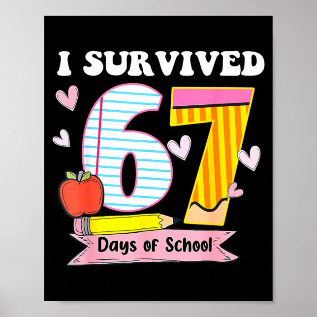 Poster I Survived 67 Days Of School Funny Meme Teacher St (Devant)