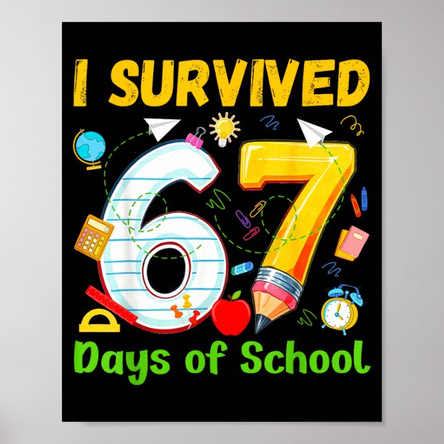 Poster I Survived 67 Days Of School Funny Meme Teacher St (Devant)