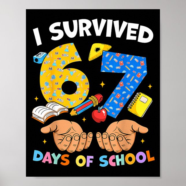 Poster I Survived 67 Days Of School Funny Meme Teacher St (Devant)