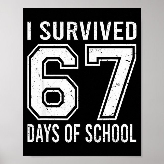 Poster I Survived 67 Days Of School Funny Meme Teacher St (Devant)