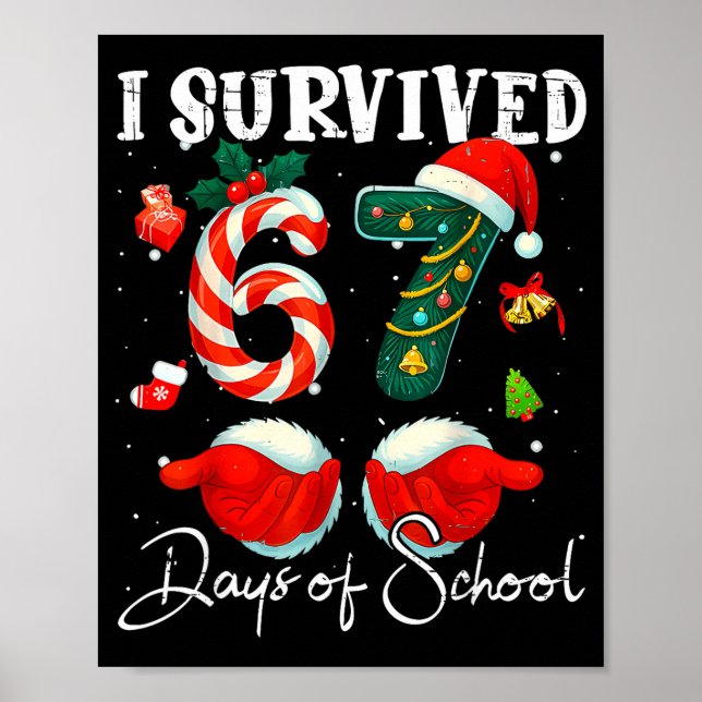 Poster I Survived 67 Days Of School Funny Meme Teacher St (Devant)