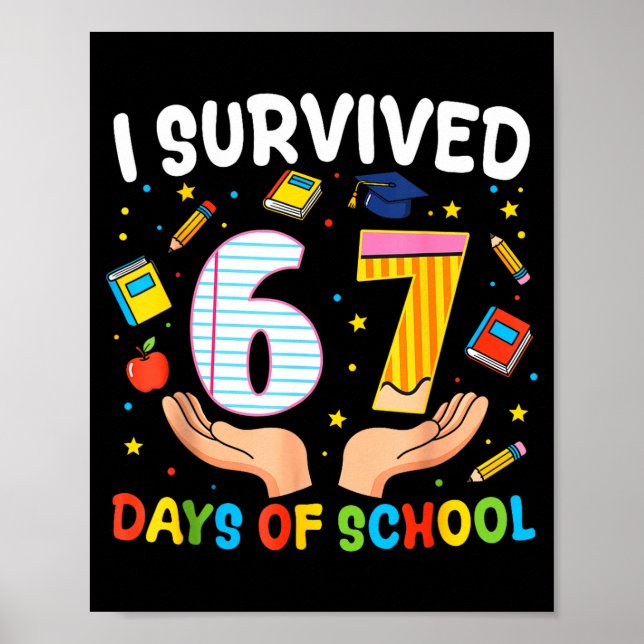Poster I Survived 67 Days Of School Funny Meme Teacher St (Devant)