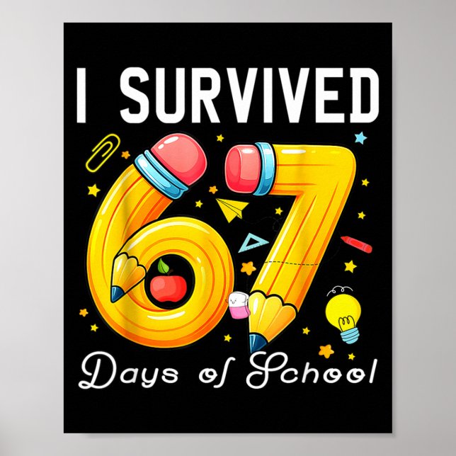 Poster I Survived 67 Days Of School Funny Meme Teacher St (Devant)