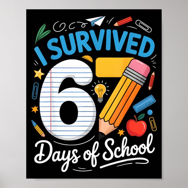 Poster I Survived 67 Days Of School Funny Meme Teacher St (Devant)