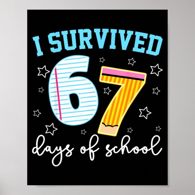 Poster I Survived 67 Days Of School Funny Meme Teacher St (Devant)