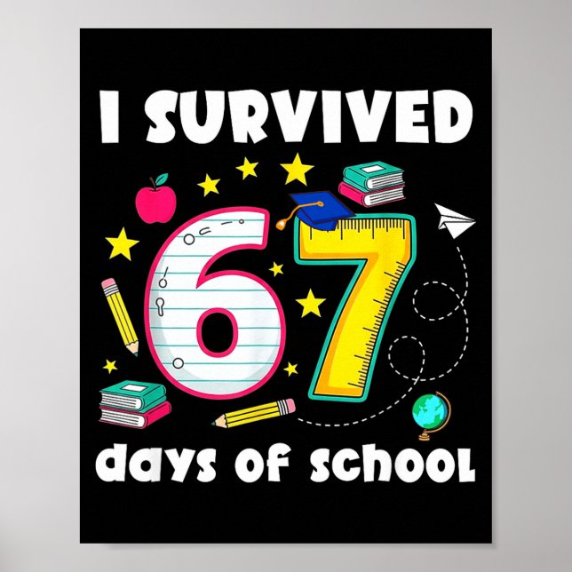 Poster I Survived 67 Days Of School Funny Meme Teacher St (Devant)