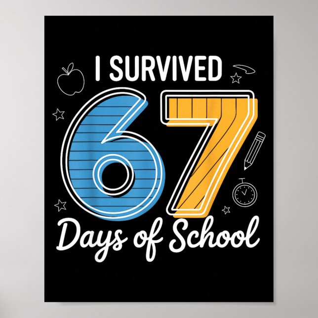 Poster I Survived 67 Days Of School Funny Meme Teacher St (Devant)