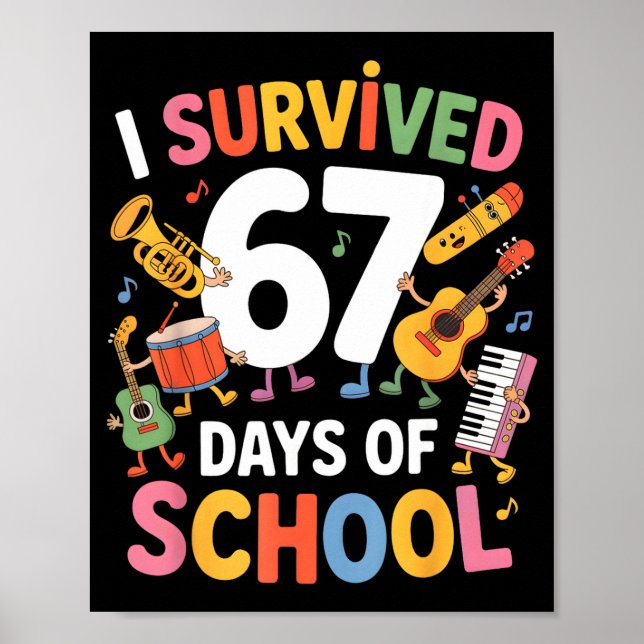 Poster I Survived 67 Days Of School - Teachers Students M (Devant)