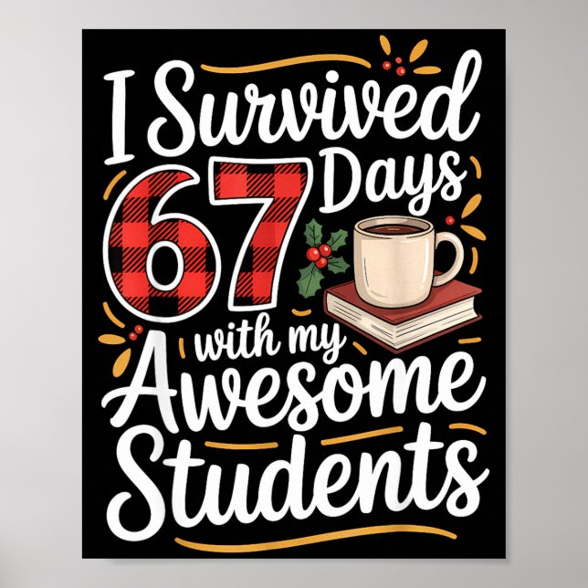 Poster I Survived 67 Days With My Awesome Student Teacher (Devant)