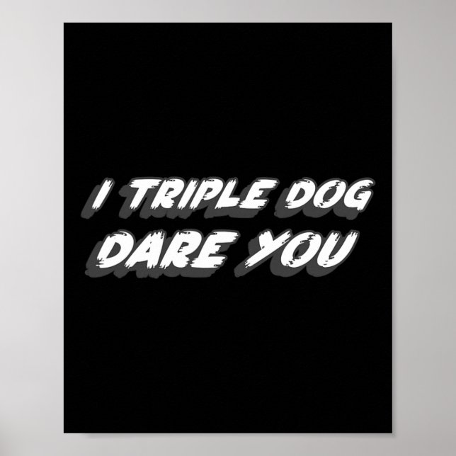 Poster I Triple Dog Osez-Vous Citation de film de Noël de (Devant)