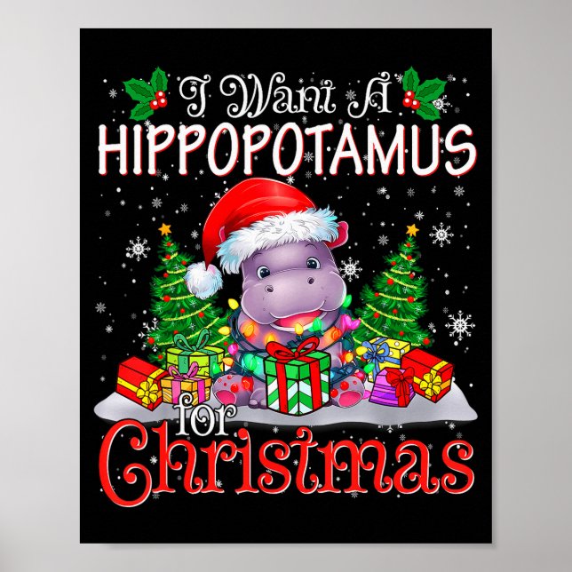 Poster I Want A Hiptamus Christmas Xmas Hip Lover Boy Gir (Devant)
