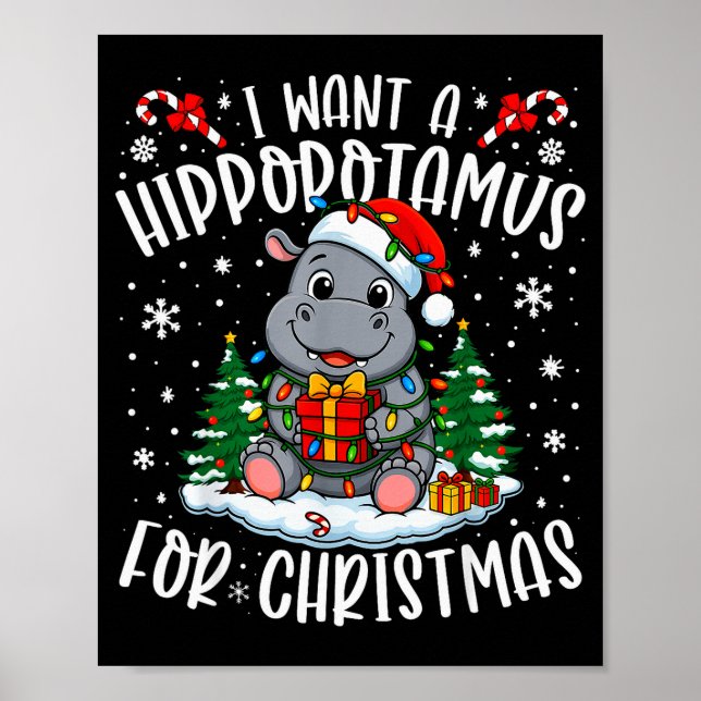 Poster I Want A Hiptamus Christmas Xmas Hip Lover Women G (Devant)