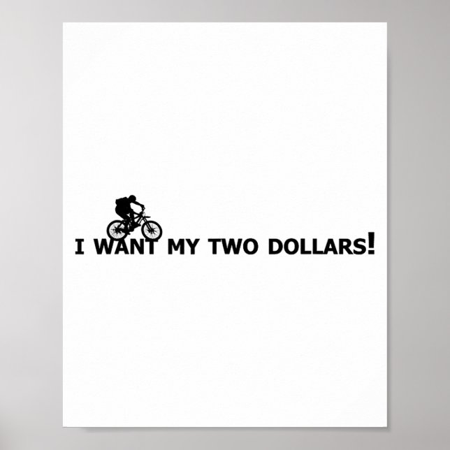 Poster I Want My Two Dollars! Better Off Dead Funny Movie (Devant)