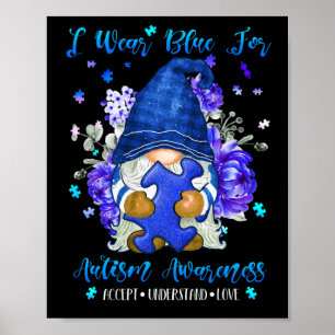 Poster I Wear Blue for Autism Aware Accept