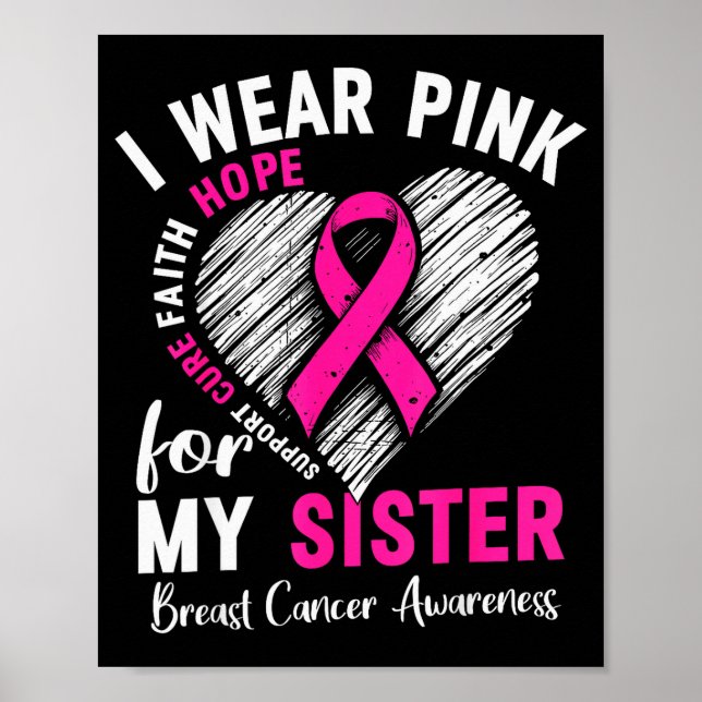 Poster I Wear Nk For My Sister Breast Cancer Awareness Su (Devant)
