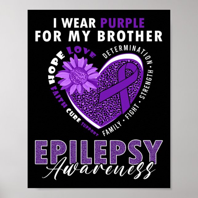 Poster I Wear Purple For My Brother Epilepsy Awareness Su (Devant)