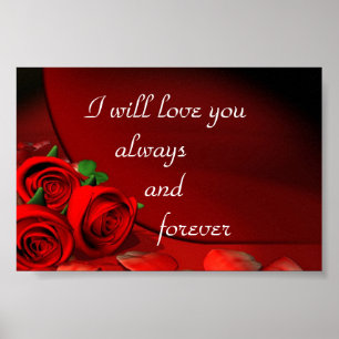 Poster I will Love you always and forever