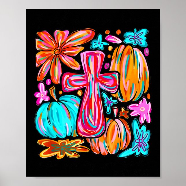 Poster I Will Praise Him In Every Season Pumpkin Autumn F (Devant)