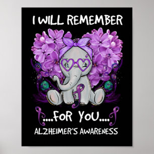 Poster I Will Remember For You Alzheimer's Awareness