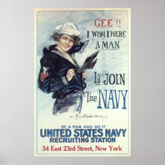 Poster I Wish I Were A Man I'd Join The Navy