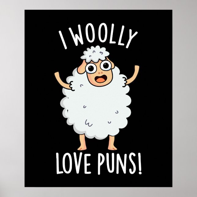 Poster I Wooly Love Puns Funny Sheep Pun Dark BG (Devant)