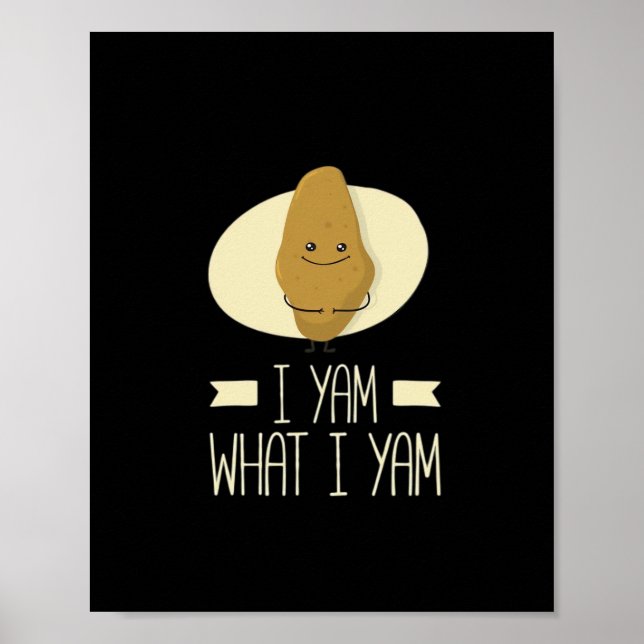 Poster I Yam What I Yam - Sweet Potato Thanksgiving (Devant)