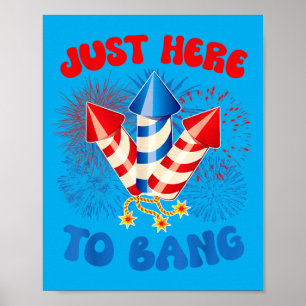 Poster Ici pour claquer drôle 4 juillet drapeau américain