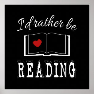 Poster I'd rather be reading