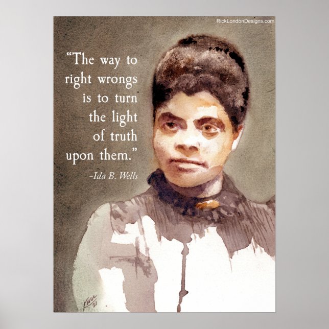Poster Ida B Wells Et Citation "Right & Wrong" (Devant)