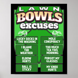 Poster Idée d'excuses drôles de boules de pelouse pour ho