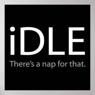 Poster iDLE - Il y a une sieste pour ça ! ! !