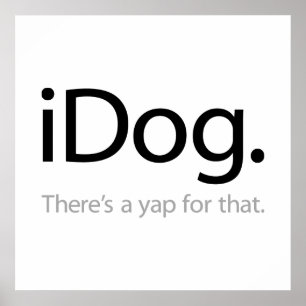 Poster iDog - Il y a un aboiement pour ça