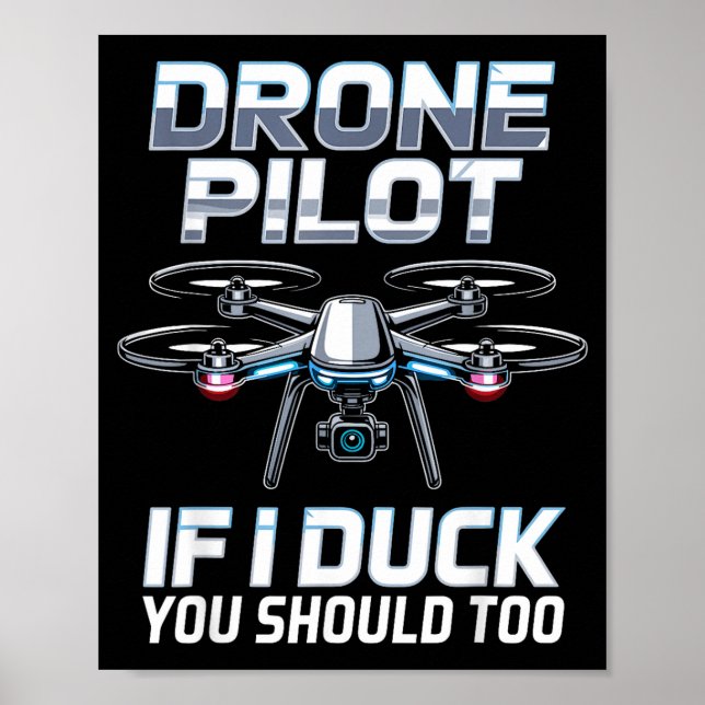 Poster If I Duck Drone Lot Drone Operator Rc Quaopter Fly (Devant)