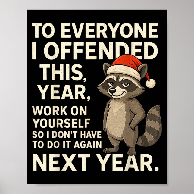 Poster If I Offended You Work On Yourself Funny New Year  (Devant)
