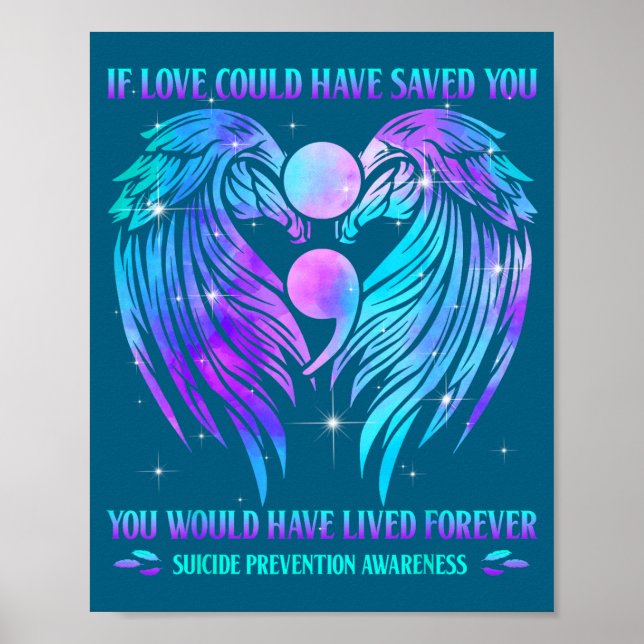 Poster If Love Could Have Saved You Suicide Prevention Aw (Devant)
