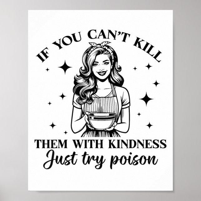 Poster If You Can't Kill Them With Kindness Just Try Ison (Devant)