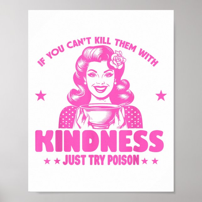 Poster If You Can't Kill Them With Kindness Just Try Ison (Devant)