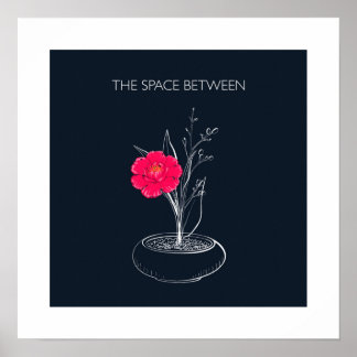 Poster Ikebana - l'espace entre