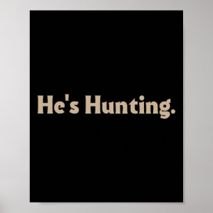 Poster Il chasse des cadeaux drôles 