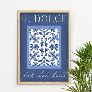 Poster Il Dolce Far Del Bene - Bleu italien