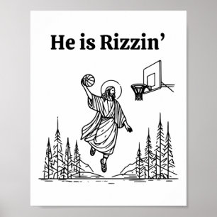 Poster Il Est Rizzin' Jesus Christian Basketball Happy Ea