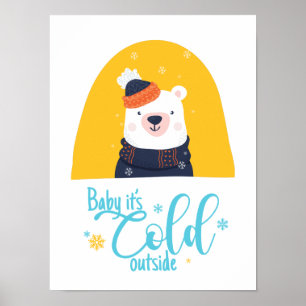Poster Il fait froid dehors