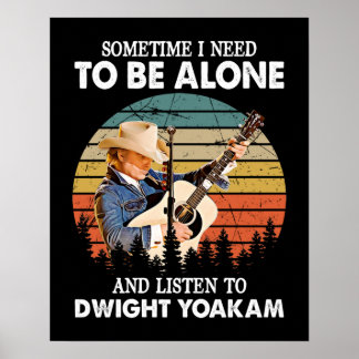 Poster Il faut être seul et écouter Dwight Yoakam Retro