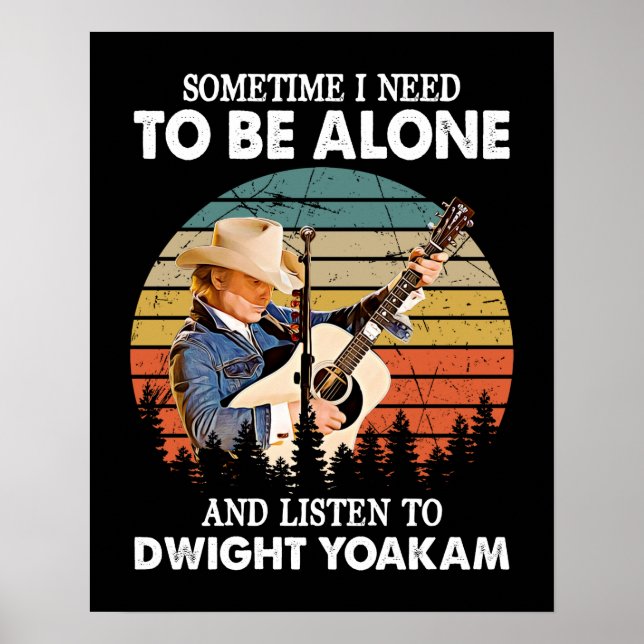 Poster Il faut être seul et écouter Dwight Yoakam Retro (Devant)