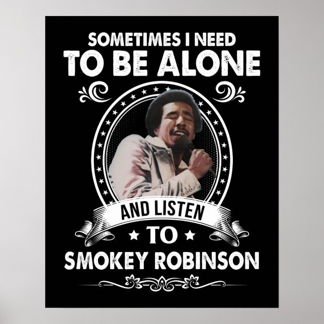 Poster Il faut être seul et écouter Smokey Robinson (Devant)