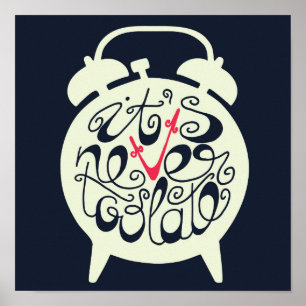 Poster Il n'est jamais trop tard