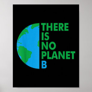 Poster Il n'y a pas de Jour des terres Planet B De l'envi