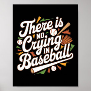 Poster Il N'Y A Pas De Pleurage Dans La Quot De Baseball 