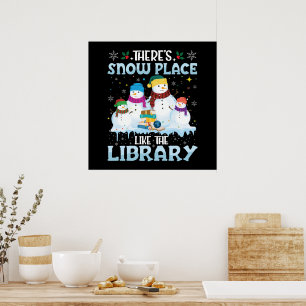 Poster Il n'y a pas d'endroit comme la bibliothèque de No